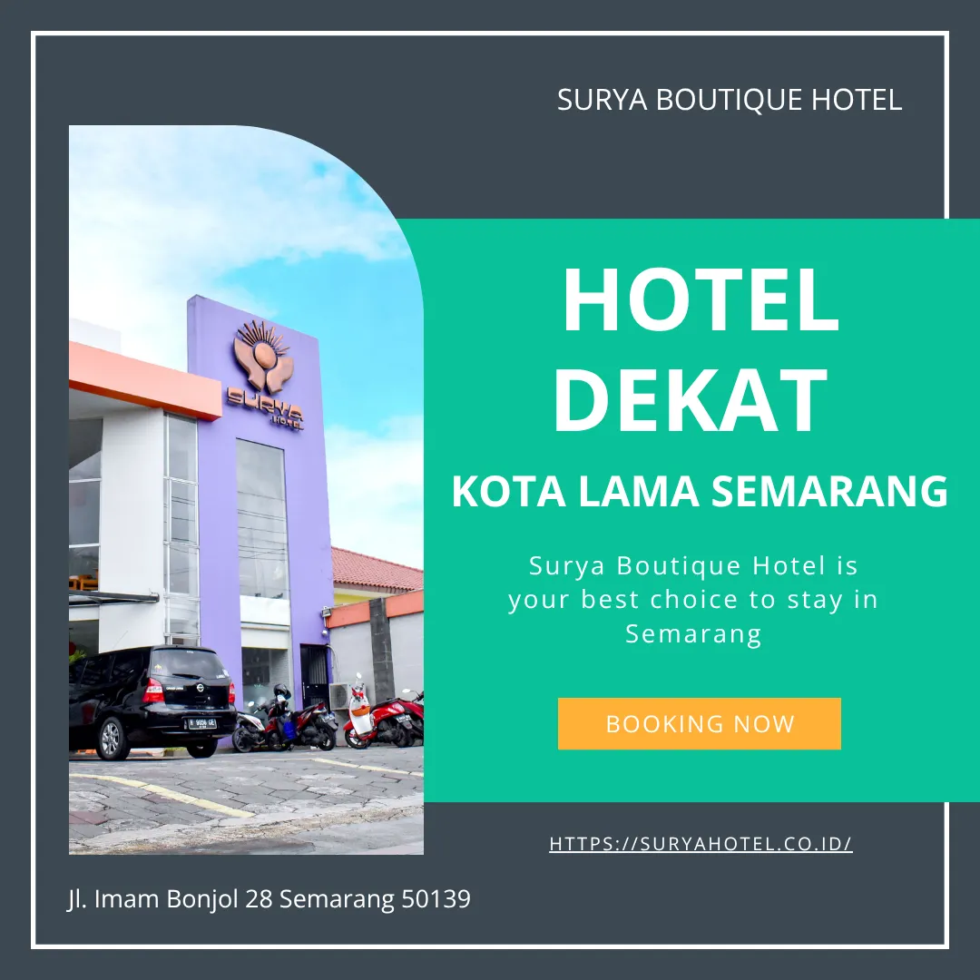 Hotel Dekat Kota Lama Semarang Lokasi Strategis